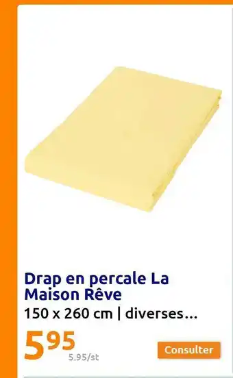 Action Drap en percale la maison rêve offre