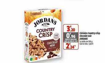 Coccinelle Supermarché Céréales country crisp chocolat noir jordans offre