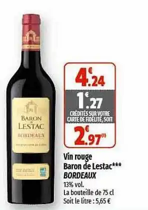 Coccinelle Express Vin rouge baron de lestac bordeaux offre