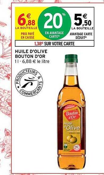 Intermarché Hyper Huile d'olive bouton d'or offre