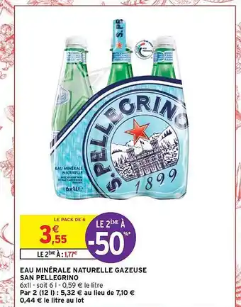 Intermarché Hyper Eau minérale naturelle gazeuse san pellegrino offre