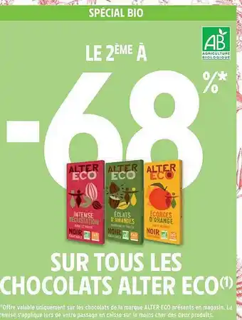Intermarché Hyper Les chocolats alter éco offre