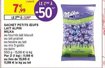 Intermarché Hyper Sachet petits œufs lait alpin milka offre