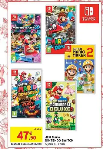 Intermarché Hyper Jeu mario nintendo switch offre