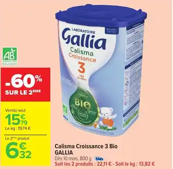 Carrefour Market Calisma croissance 3 bio GALLIA offre
