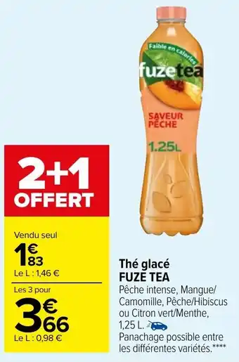 Carrefour Market Thé glacé FUZE TEA offre