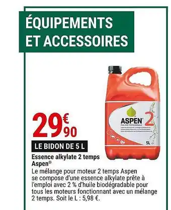 Gamm vert Essence alkylate 2 temps aspen offre