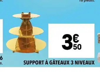 Support Ă gĂąteaux 3 niveaux