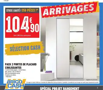 Brico Cash Pack 2 portes de placrd coulissantes offre