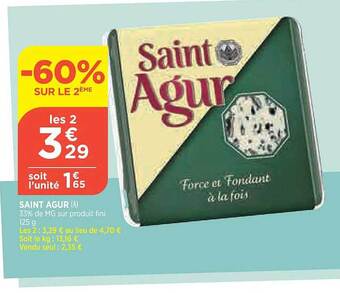 Bi1 Saint agur offre