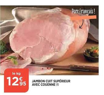 Jambon cuit supérieur avec couenne
