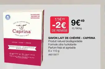 Costco Savon lait de chèvre - caprina offre