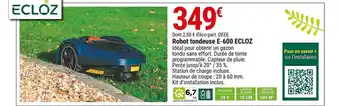 Robot tondeuse e-600 ecloz