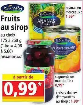 Norma Fruits au sirop river valley offre