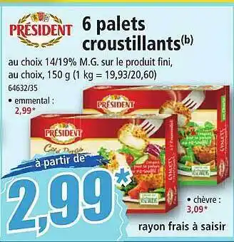 6 palets croustillants président