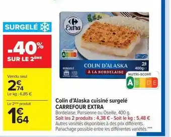 Carrefour Market Colin d'alaska cuisiné surgelé carrefour extra offre