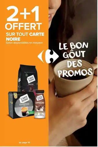 Carrefour Market Carte noire offre