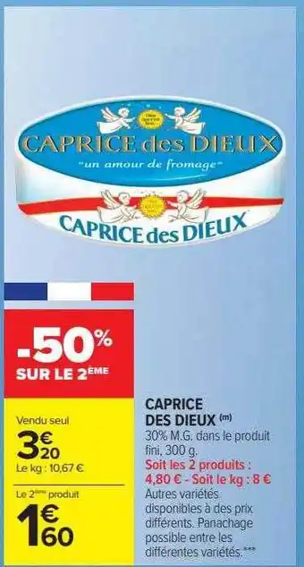 Carrefour Market Caprice des dieux offre