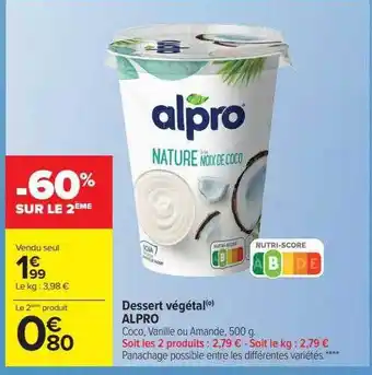 Carrefour Market Dessert végétal alpro offre