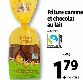 Lidl Friture caramel et chocolat au lait favorina offre