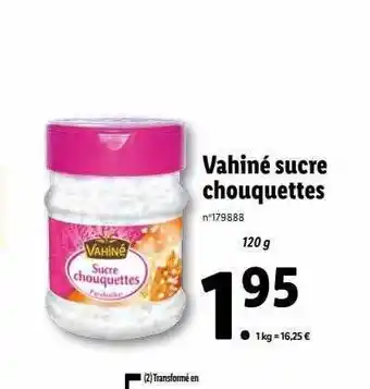 Lidl Vahiné sucre chouquettes offre