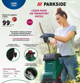 Lidl Broyeur de végétaux à lames parkside offre