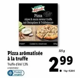 Lidl Pizza aromatisée à la truffe alfredo offre
