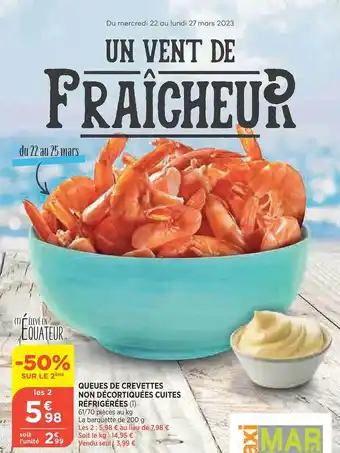 Maximarché Queues de crevettes non décortiquées cuites réfrigérées offre
