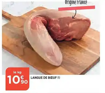 Maximarché Langue de bœuf offre