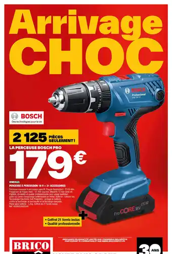 Brico Dépôt Bosch perceuse a percussion 18v +21 accessoires offre