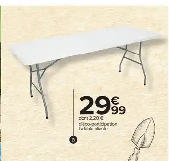Carrefour Table pliante multi-usage offre