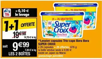 Cora x Carrefour Lessive en capsules super croix offre