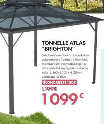 Truffaut Tonnelle atlas brighton offre