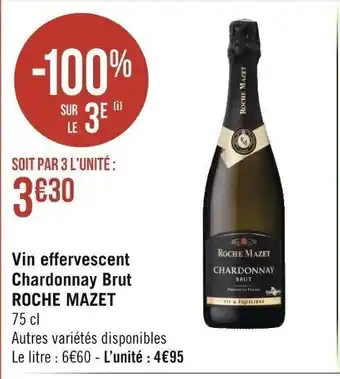 Vin Effervescent Chardonnay Brut Roche Mazet