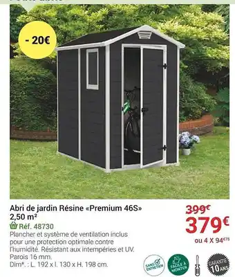 Gamm vert Abri de jardin resine premium 46s 2.5m2 offre