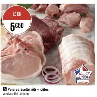 Porc Caisette Rôti + Côtes