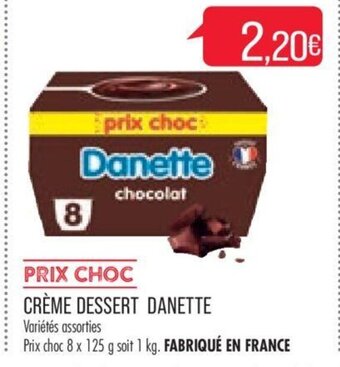 Match Crème Dessert Danette offre