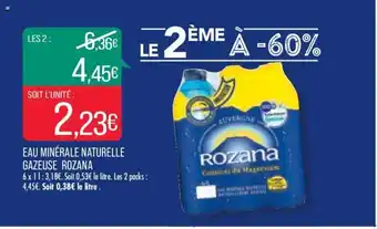 Match Eau Minérale Naturelle Gazeuse Rozana offre