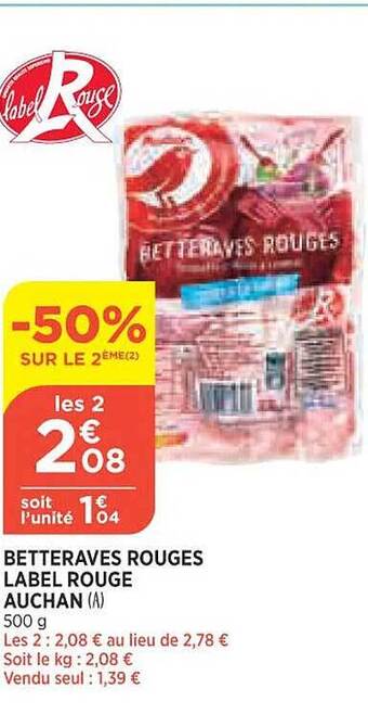 Bi1 Betteraves rouges label rouge auchan offre
