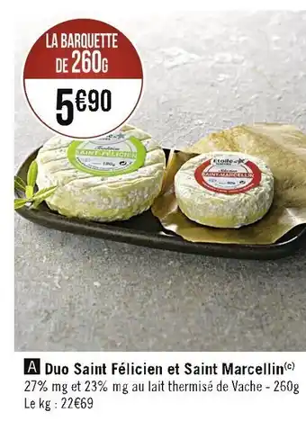 Casino Supermarchés Duo saint félicien et saint marcellin offre