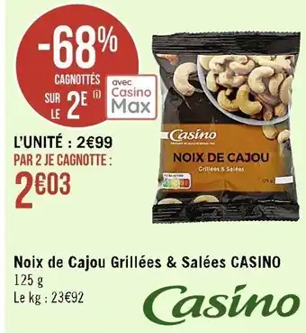 Noix de cajou grillées & salées CASINO