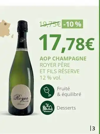Aop champagne royer père et fils réserve 12% vol.
