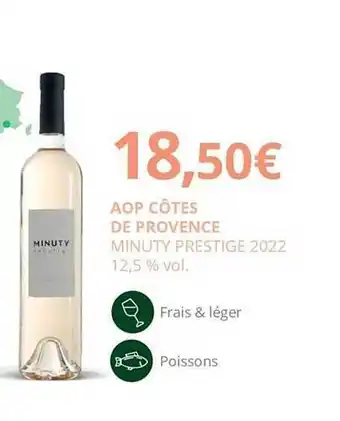 La Vignery Aop côtes de provence minuty prestige 2022 12,5% vol. offre