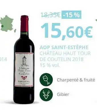 La Vignery Aop saint-estèphe château haut tour de coutelin 2018 15% vol. offre
