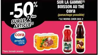 Cora x Carrefour La gamme boisson au thé cora offre