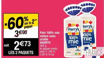Cora x Carrefour Pain 100% mie nature sans croûte harrys offre