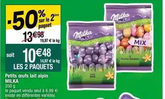Cora x Carrefour Petits œufs lait alpin milka offre