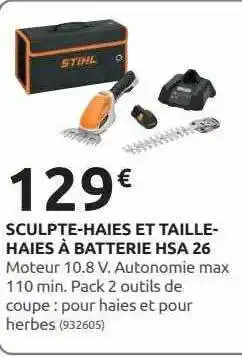 Rural Master Sculpte-haies et taille-haies à batterie hsa 26 stihl offre