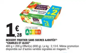 E.Leclerc Dessert fruitier sans sucres ajoutés "CHARLES ET ALICE" offre
