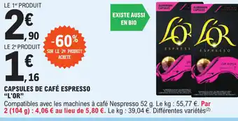 E.Leclerc Capsules de café espresso "L'OR" offre